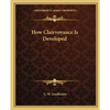 How Clairvoyance Is Developed - Paperback