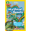 Mythical Beasts (National Geographic Kids Readers, Level 3/Fact Reader): 100 Fun Facts about Real Animals and the Myths They Inspire - Paperback