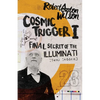Cosmic Trigger I: Final Secret of the Illuminati - Paperback
