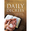 Daily Decrees for Family Blessing and Breakthrough: Defeat the Assignments of Hell Against Your Family and Create Heavenly Atmospheres in Your Home - Paperback