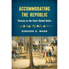 Accommodating the Republic: Taverns in the Early United States - Paperback