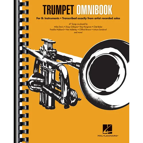 Trumpet Omnibook Sheet Music for B-Flat Instruments Jazz Transcriptions from Dizzy Gillespie, Miles Davis, Clifford Brown, Freddie Hubbard, and More T - Paperback