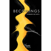 Becomings: poems - Paperback