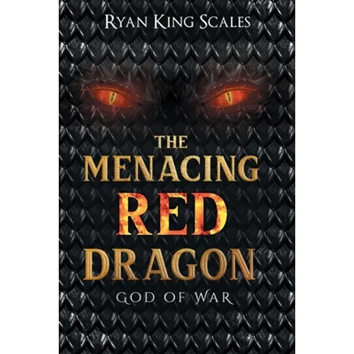 The Menacing Red Dragon: God of War - Paperback