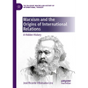 Marxism and the Origins of International Relations: A Hidden History - Paperback
