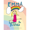 Emma Loves to Dance - Paperback