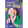 It Started With A Kiss - Paperback