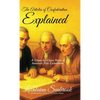 The Articles of Confederation Explained: A Clause-by-Clause Study of America's First Constitution - Hardcover
