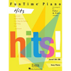 Funtime Piano Hits Piano Sheet Music 11 Popular Songs for Level 3a-3b Easy Arrangements for Beginners and Intermediate Players Includes Ed Sheeran, La - Paperback