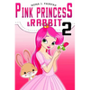 PINK PRINCESS & RABBIT Book 2: Bedtime Stories - Bedtime reading: bedtime stories for girls, princess books for kids, bedtime reading for children - Paperback