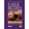 El arte de aconsejar bíblicamente - Paperback
