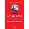 Los Hábitos Secretos de Los Genios: Los 14 Rasgos de Las Mentes Más Brillantes de la Historia / The Hidden Habits of Genius - Paperback