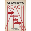 Slavery's Reach: Southern Slaveholders in the North Star State - Paperback