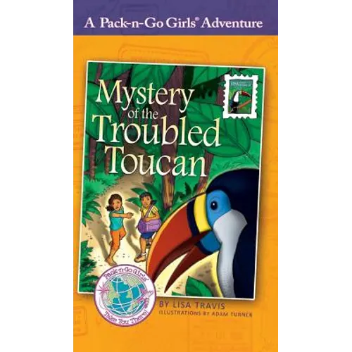 Mystery of the Troubled Toucan: Brazil 1 - Hardcover