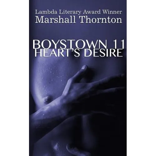 Boystown 11: Heart's Desire - Paperback