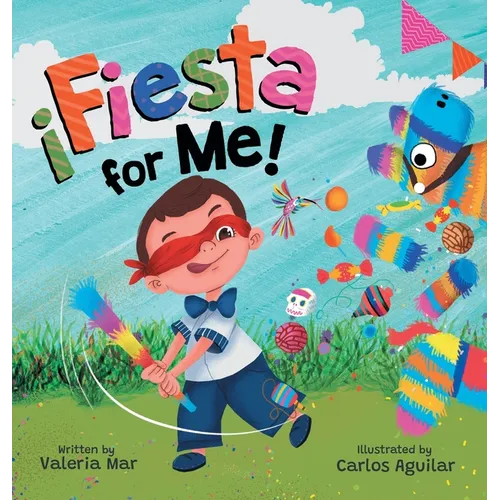 ¡Fiesta for Me! - Hardcover