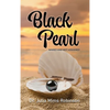 The Black Pearl: Naked and Not Ashamed - Hardcover