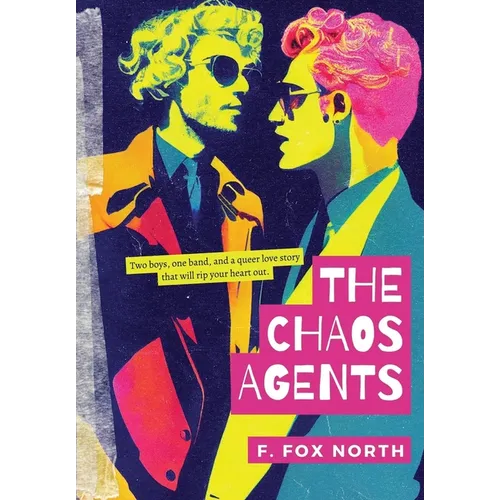 The Chaos Agents - Hardcover