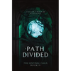 A Path Divided - Hardcover