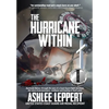 The Hurricane Within - Hardcover