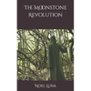 The Moonstone Revolution - Paperback