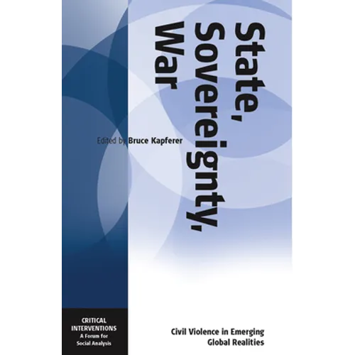 State, Sovereignty, War: Civil Violence in Emerging Global Realities - Paperback