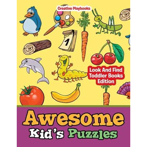 Awesome Kid's Puzzles - Look And Find Toddler Books Edition - Paperback