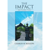 The Impact: Upon Secondary Victims - Hardcover