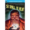 So Shall Ye Reap - Paperback