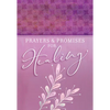 Prayers & Promises for Healing - Paperback