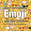 Libro de colorear Emoji para niños y adultos: Divertido libro de emojis - Diseños, collages y citas divertidas (Spanish Edition) - Paperback