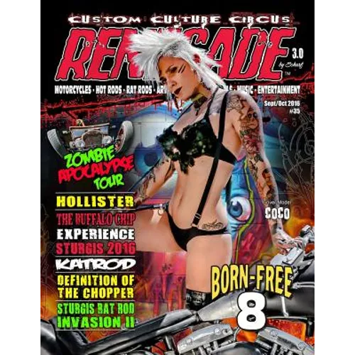 Renegade Magazine Issue 35: Renegade magazine is a kustom kulture publication featuring custom motorcycles, rat rods, artist pin-ups and more wild - Paperback