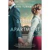 The Berlin Apartment - Paperback