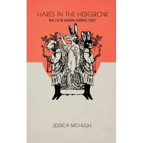 Hares in the Hedgerow - Paperback