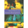 Reflective Reader: Social Work and Human Development - Paperback