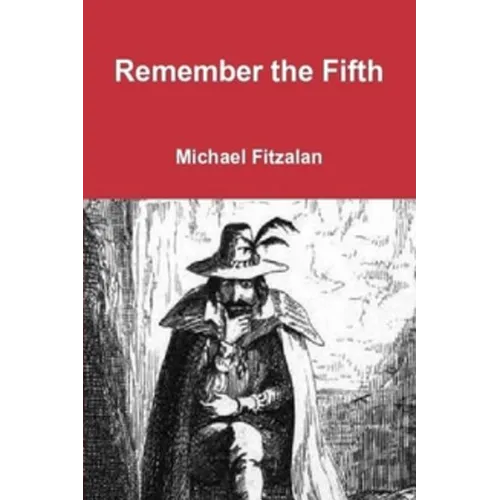 Remember, Remember, the Fifth of November: Part One - Paperback