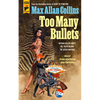 Too Many Bullets - Hardcover