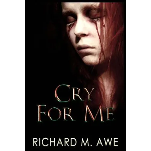 Cry for Me - Paperback