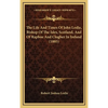 The Life And Times Of John Leslie, Bishop Of The Isles, Scotland, And Of Raphoe And Clogher In Ireland (1885) - Hardcover