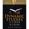 Dynamic Studies in 1 Peter & 2 Peter: Bringing God's Word to Life - Paperback