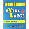 WORD SEARCH Extra Large - French Edition - Paperback