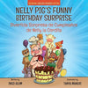 Nelly Pig's Funny Birthday Surprise - Divertida Sorpresa de Cumpleaños de Nelly la Cerdita: Bilingual Children's Picture Book English-Spanish - Paperback