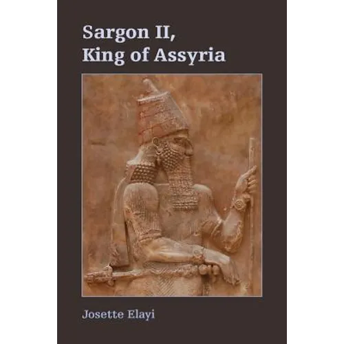 Sargon II, King of Assyria - Paperback