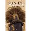 Sun Eye Moon Eye - Paperback