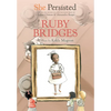 She Persisted: Ruby Bridges - Paperback
