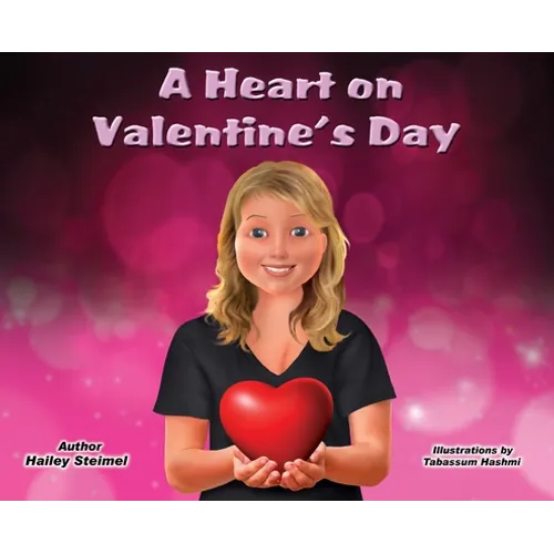 A Heart on Valentine's Day - Hardcover
