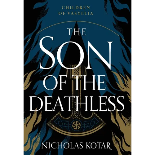 The Son of the Deathless - Hardcover
