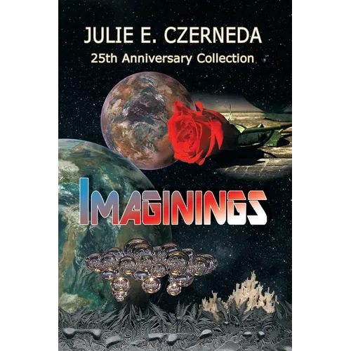 Imaginings 25th Anniversary Collection - Paperback