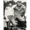 Co-op: Coal, Community, & House 52 - Hardcover
