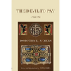 The Devil To Pay - Paperback